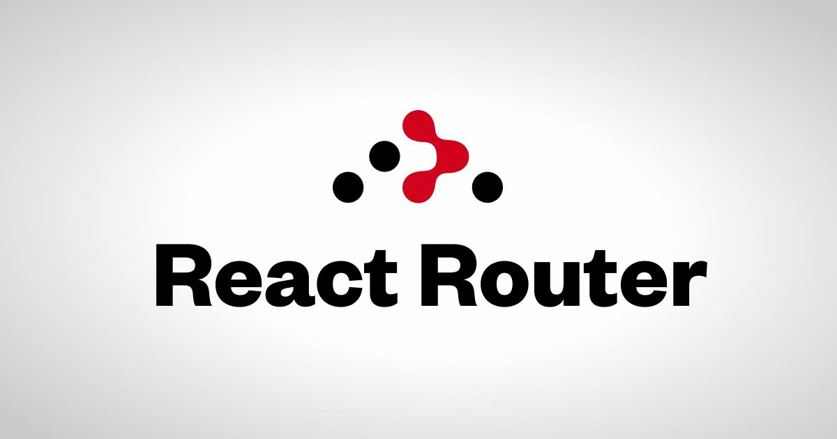 React Routerを使用したルーティングの基本